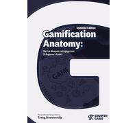 Gamification Anatomy: The Fun Blueprint to Engagement (A Beginner's Guide)