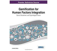Gamification For Human Factors Integration