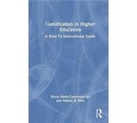 Gamification in Higher Education by Nathan Silva Nathan Silva (Auteur)