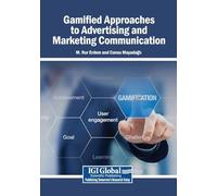 Gamified Approaches to Advertising and Marketing Communication