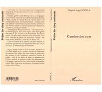 Gamine des rues - - Miguel Angel Sevilla - L'harmattan - Livre