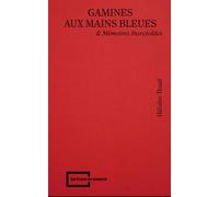 Gamines aux mains bleues