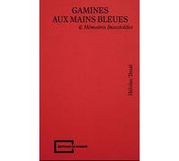 Gamines Aux Mains Bleues