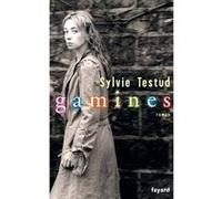 Gamines Sylvie Testud (Auteur)