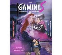 Alizée T – Gamines: Tribulations d'une maman ado – Bande dessinée – Cartonné