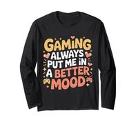 Gaming Always Put Me in A Better Mood Gamer Hobby - Manche Longue
