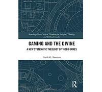Gaming And The Divine