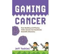 Gaming Cancer