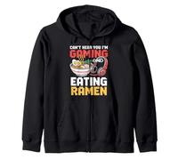 Gaming Can't Heard You I'm Gaming and Ramen Funny Gamer Sweat à Capuche