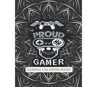 Gaming Coloring Book Mandala Background Video Gaming Theme Coloring Book Gift Idea for male Gamers and Video Game Lovers (Gifts for Gamer): Gaming ... Book Gift Idea, 60 Pages Coloring Book