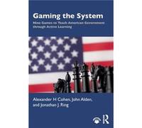 Gaming the System - Jonathan J. Ring - Taylor amp Francis Inc - Livre en Anglais - Paperback Jonathan J. RingJonathan J. Ring (Auteur)