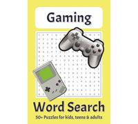 Gaming Word Search Puzzle Book: Word Searches With Easy To Read Print About Gaming, Video Games, Games Consoles & More [6x9 inches, 110 pages] 50+ ... Perfect Gift for PC Gamers & True Gaming Fans