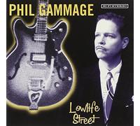 Gammage, Phil - Lowlife Street