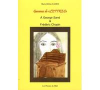 Gammes De "Lettres - A George Sand & Frédéric Chopin