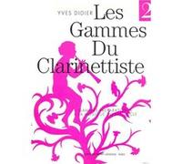 GAMMES DU CLARINETTISTE POUR MUSIQUE DU XXE SIECLE G