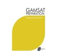 Gamsat Preparation General Chemistry