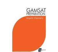 Gamsat Preparation Organic Chemistry