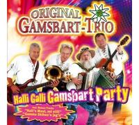 Gamsbart Trio,Original - Halli Galli Gamsbart Party