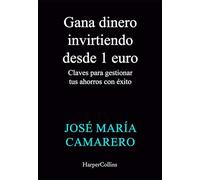 Gana dinero invirtiendo desde 1 euro: Claves para gestionar tus ahorros con éxito y llevarlos hasta el infinito