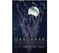 Gandahar Jean-Pierre Andrevon (Auteur)