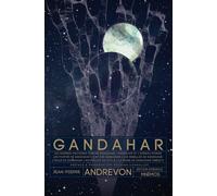 Jean-Pierre Andrevon – Gandahar – Édition intégrale – Relié