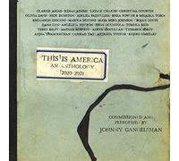 Johnny Gandelsman - This is America: an Anthology 2020-2021