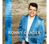 Gander, Ronny - Irgendwann Und Irgendwo