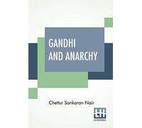 Gandhi And Anarchy