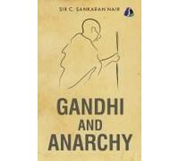 Gandhi And Anarchy