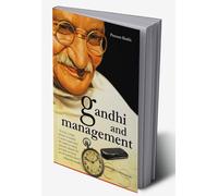 Gandhi And Management