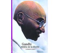 Gandhi, athlète de la liberté