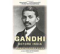 Gandhi Before India
