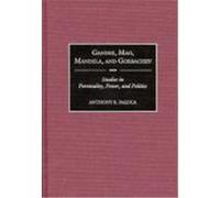 Gandhi, Mao, Mandela, and Gorbachev Anthony R. Deluca (Auteur)