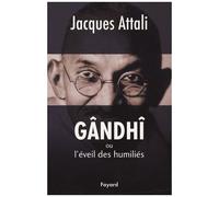 Gândhî Ou L'éveil Des Humiliés - Biographie