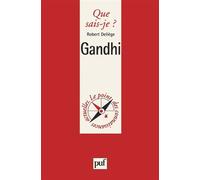 Gandhi - Robert Deliège - Que Sais-Je - Poche - Etude