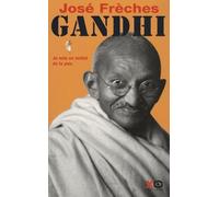 Gandhi - Tome 1, Je Suis Un Soldat De La Paix