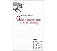 Gànes et comportements à l'ère post-génomique - Laurence Perbal - Vrin - broché - Etude