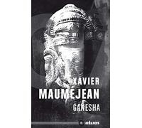 Ganesha – Mémoires de l'homme – Les Éditions Mnémos