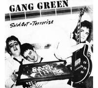 Gang Green – Sold Out / Terrorize – Vinyle 7" (Single)