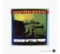 Gang of Four - Songs of The Free