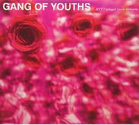 Gang Of Youths - MTV Unplugged Live from Melbourne [Import]