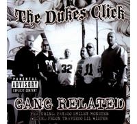 Gang Related by Dukes Click