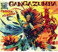 Ganga Zumba - Chegou Alegria [Jpn]
