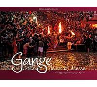 Gange - fleuve et déesse - Jacques Raymond - Flandonniere Eds De La - relié - Beau livre