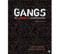 Gangs in Americas Communities by Griffiths & Elizabeth A. Rutgers & The State University of New Jersey & Newark Inconnu (Auteur)