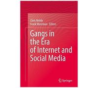 Gangs In The Era Of Internet And Social Media