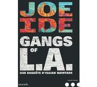 Gangs of L.A. : Une enquête d'Isaiah Quintabe – Éditions Denoël