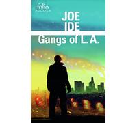 Gangs of L.A.: Une enquête d'Isaiah Quintabe