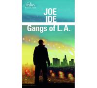 Gangs of L.A.: Une enquête d'Isaiah Quintabe