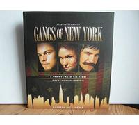 Gangs Of New York. L'Aventure D'Un Film